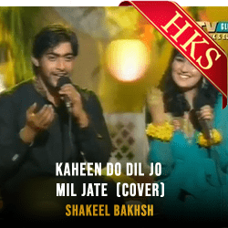  Kaheen Do Dil Jo Mil Jate (Cover) MP3 Karaoke